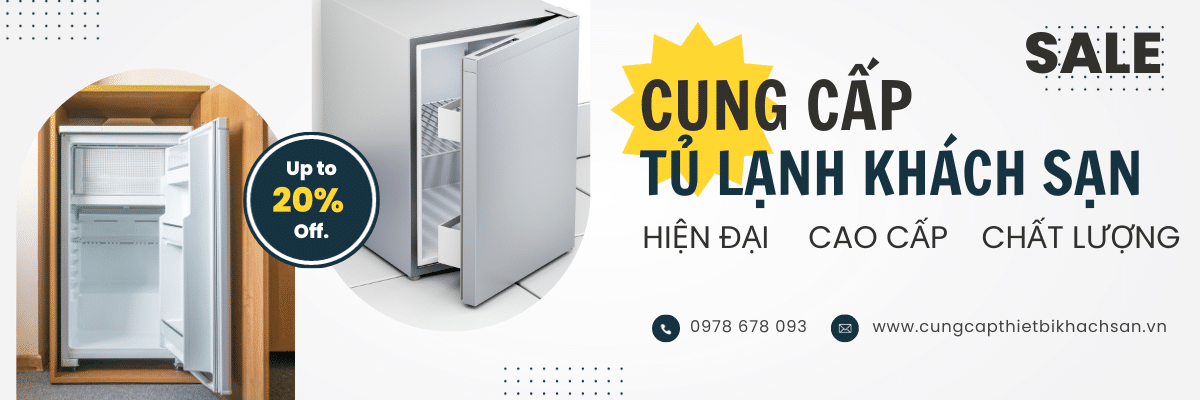 Cung cấp tủ lạnh khách sạn cao cấp